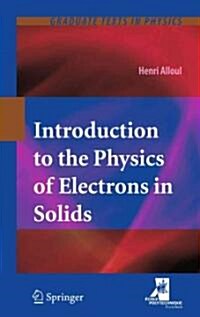 Introduction to the Physics of Electrons in Solids (Hardcover, 2011)