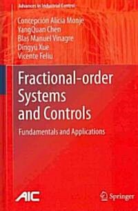 Fractional-order Systems and Controls : Fundamentals and Applications (Hardcover, 2010 ed.)