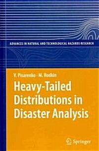 Heavy-Tailed Distributions in Disaster Analysis (Hardcover)