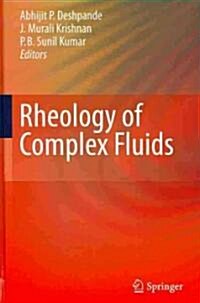 Rheology of Complex Fluids (Hardcover, 2010)