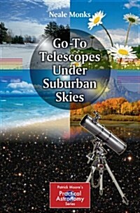 Go-To Telescopes Under Suburban Skies (Paperback)