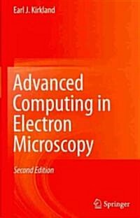 Advanced Computing in Electron Microscopy (Hardcover, 2, 2010)