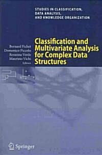 Classification and Multivariate Analysis for Complex Data Structures (Paperback)
