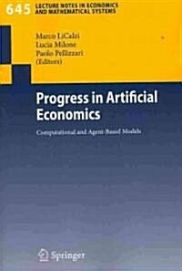 Progress in Artificial Economics: Computational and Agent-Based Models (Paperback, 2010)