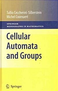 Cellular Automata and Groups (Hardcover)