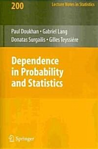 Dependence in Probability and Statistics (Paperback)