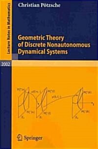 Geometric Theory of Discrete Nonautonomous Dynamical Systems (Paperback)