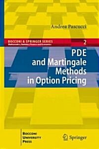 PDE and Martingale Methods in Option Pricing (Hardcover, 2nd)