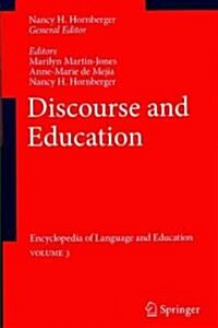 Discourse and Education: Encyclopedia of Language and Educationvolume 3 (Paperback, 2010)