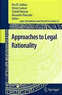Approaches to Legal Rationality (Hardcover)