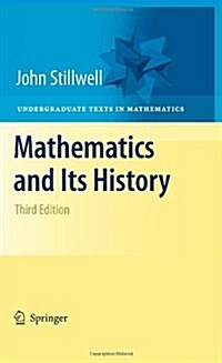 Mathematics and Its History (Hardcover, 3, 2010)