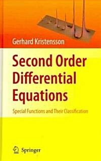 Second Order Differential Equations: Special Functions and Their Classification (Hardcover)