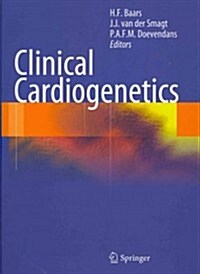 Clinical Cardiogenetics (Hardcover, 2011 ed.)