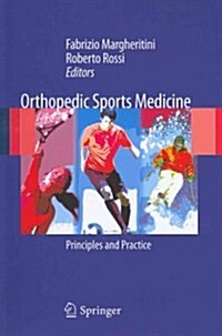 Orthopedic Sports Medicine: Principles and Practice (Paperback)