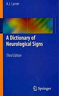 A Dictionary of Neurological Signs (Paperback, 3)