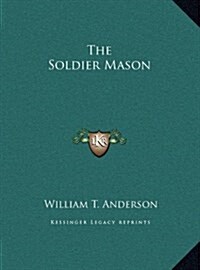 The Soldier Mason (Hardcover)