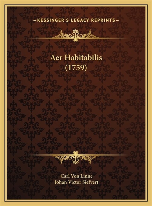 Aer Habitabilis (1759) (Hardcover)