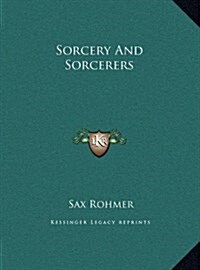 Sorcery and Sorcerers (Hardcover)