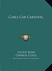 Cable Car Carnival (Hardcover)