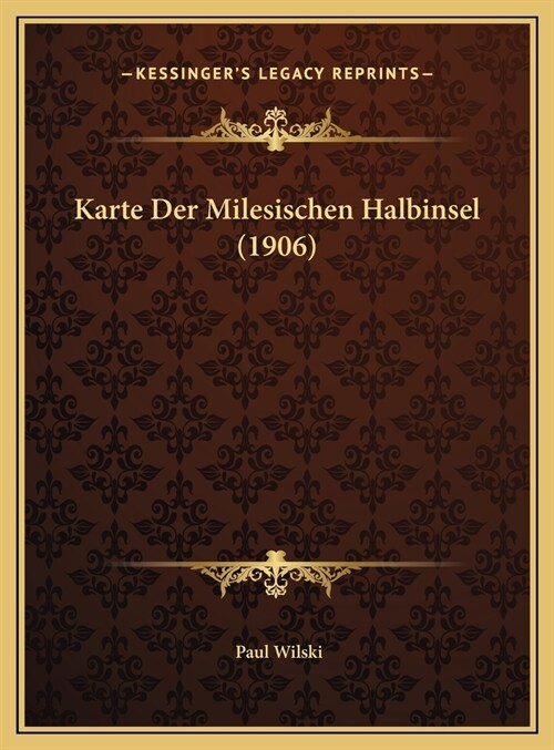 Karte Der Milesischen Halbinsel (1906) (Hardcover)