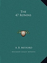 The 47 Ronins (Hardcover)