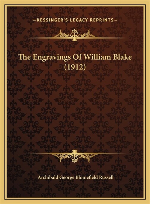 The Engravings Of William Blake (1912) (Hardcover)