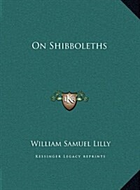 On Shibboleths (Hardcover)