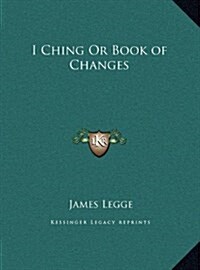 I Ching or Book of Changes (Hardcover)