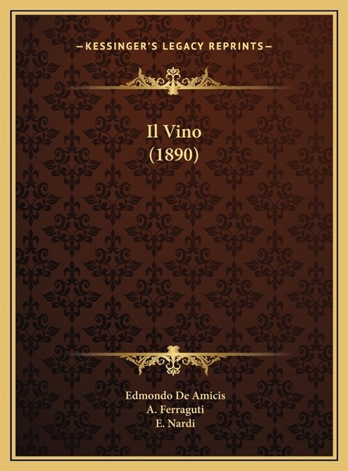 Il Vino (1890) (Hardcover)