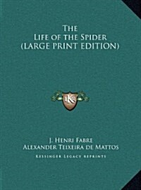 The Life of the Spider (Hardcover)