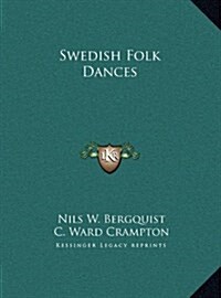 Swedish Folk Dances (Hardcover)