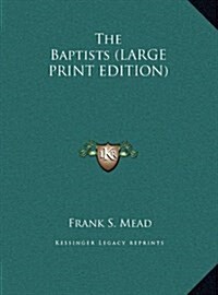 The Baptists (Hardcover)