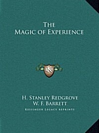 The Magic of Experience (Hardcover)