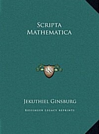 Scripta Mathematica (Hardcover)