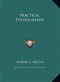 Practical Photography (Hardcover)
