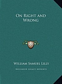 On Right and Wrong (Hardcover)