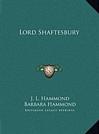 Lord Shaftesbury (Hardcover)