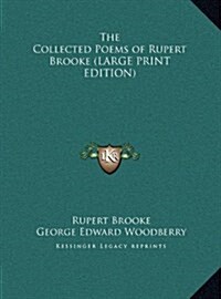 The Collected Poems of Rupert Brooke (Hardcover)