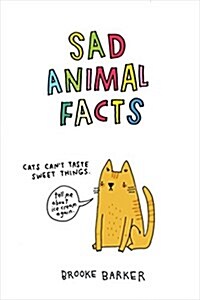 Sad Animal Facts (Hardcover)