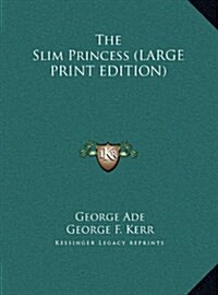 The Slim Princess (Hardcover)