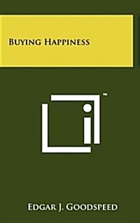 Buying Happiness (Hardcover)