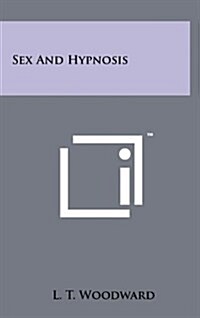 Sex and Hypnosis (Hardcover)