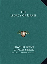 The Legacy of Israel (Hardcover)