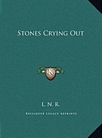 Stones Crying Out (Hardcover)