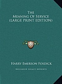 The Meaning of Service (Hardcover)