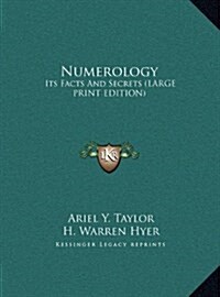 Numerology: Its Facts and Secrets (Hardcover)