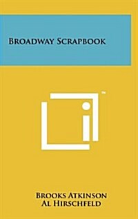 Broadway Scrapbook (Hardcover)