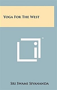 Yoga for the West (Hardcover)