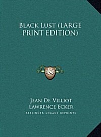 Black Lust (Hardcover)