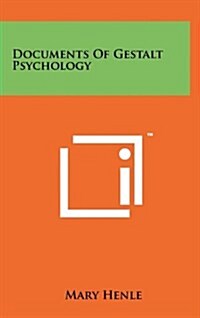 Documents of Gestalt Psychology (Hardcover)
